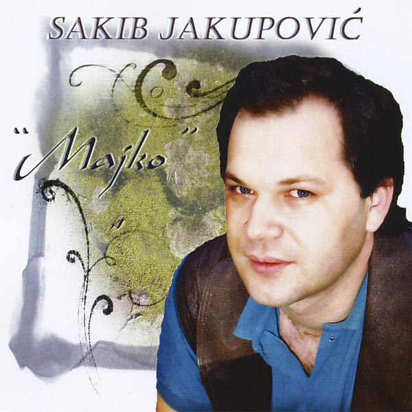 Sakib Jakupovic 2010