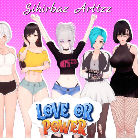 Love or Power [v0.3.2]