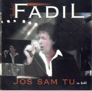 [Slika: 109827041_Fadil_Toskic_-_Jos_sam_tu_-_Prednja.jpg]