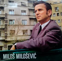 [Slika: 110565825_Milos_Milosevic_1970_-_prednja.jpg]