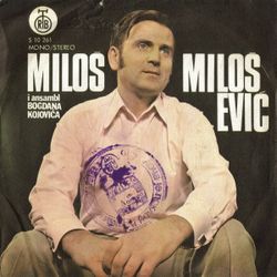 [Slika: 110569094_Milos_Milosevic_1974_-_prednja.jpg]