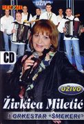 [Slika: 111058936_Zivkica_Miletic_-_2007_-_Uzivo_-_prednja.jpg]