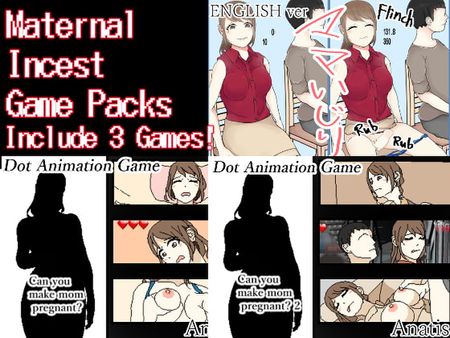 [Sistny&Anasis] Maternal Incest Game Packs (English) [RE298840]