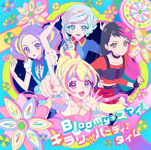 Aikatsu Planet! OP&ED – Bloomy*Smile/Kirari☆Party♪Time