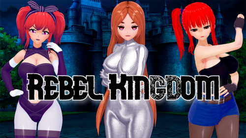 Rebel Kingdom [Ch.1-2 Final]