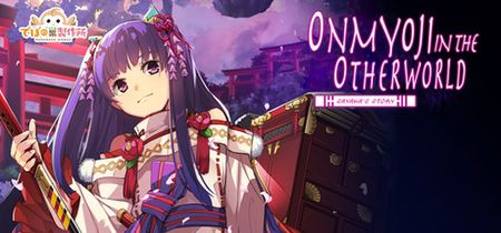 [Debo no Su Seisakusho & Shiravune] Onmyoji in the Otherworld: Sayaka’s Story (Japanese/English/Chinese)