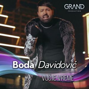 Boda Davidovic - Vucje Vreme 74005759_Vuje_Vreme