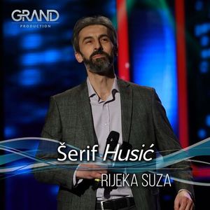 Serif Husic - Rijeka Suza 74209843_Rijeka_Suza