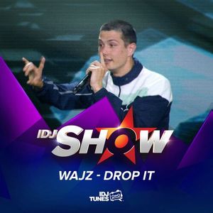 Wajz - Drop It 75250667_Drop_It