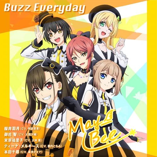TVアニメ「Extreme Hearts」劇中歌「Buzz Everyday」／May-Bee