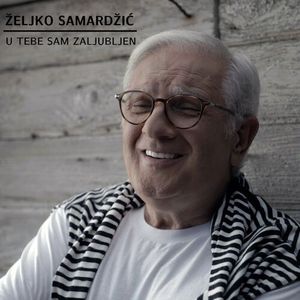 Zeljko Samardzic - U Tebe Sam Zaljubljen 79180807_U_tebe_sam_zaljubljen