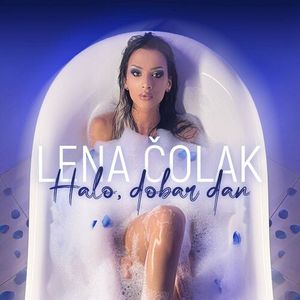 Lena Colak - Halo, Dobar Dan 86946441_Halo__dobar_dan