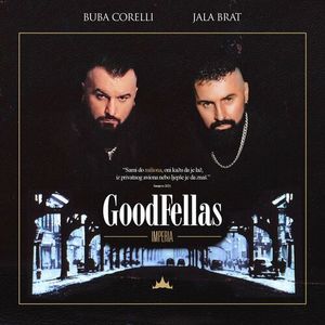 brat - Jala Brat & Buba Corelli - GoodFellas  90202138_GoodFellas