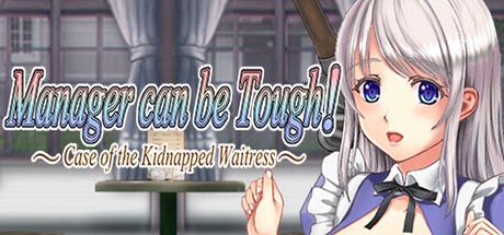 (同人ゲーム)[270723][Eroge Japan] Manager can be Tough!: Case of the Kidnapped Waitress